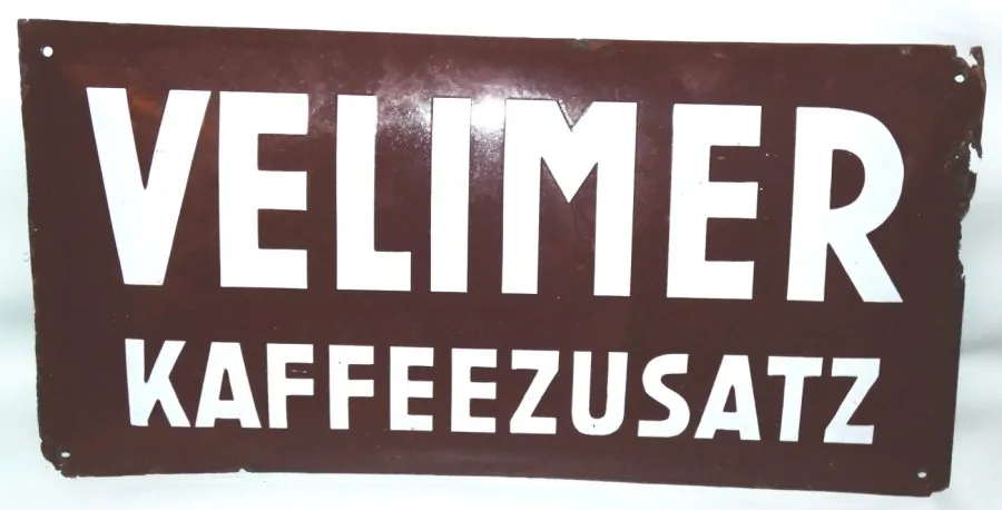 Reklamní cedule VELIMER KAFFEZUSATZ